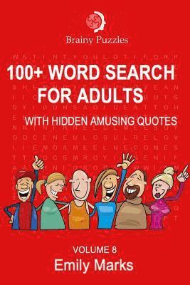 bokomslag 100+ Word Search for Adults: With Hidden Amusing Quotes