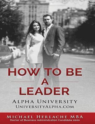 How to Be a Leader 1