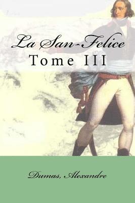 bokomslag La San-Felice: Tome III