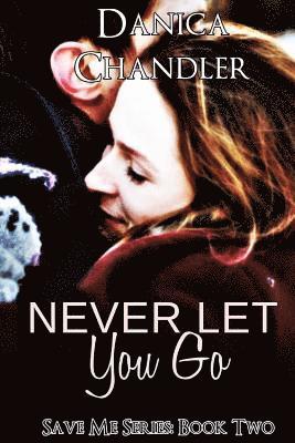 Never Let You Go 1