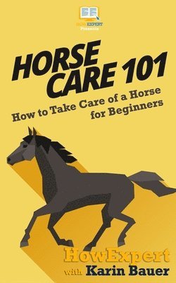 Horse Care 101 1