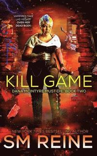 bokomslag Kill Game: An Urban Fantasy Thriller