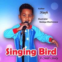 bokomslag Singing Bird: A Child's Story