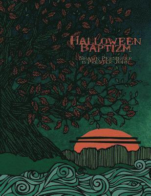 bokomslag Halloween Baptizm