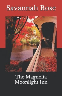 The Magnolia Moonlight Inn 1