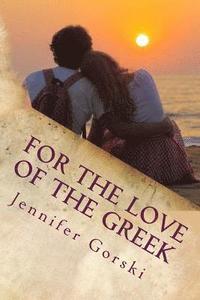 bokomslag For The Love of The Greek