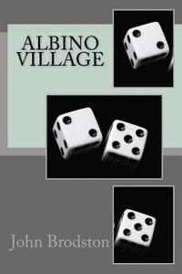 bokomslag Albino Village