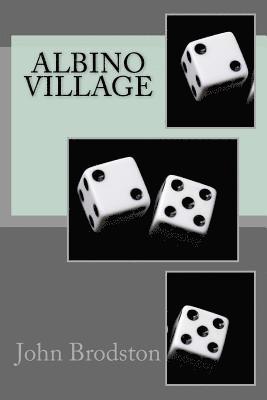 Albino Village 1