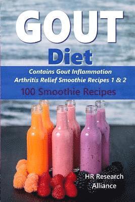 bokomslag Gout Diet - Contains Gout Inflammation Arthritis Relief Smoothie Recipes 1 & 2
