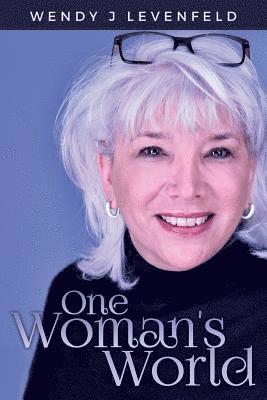 One Woman's World 1