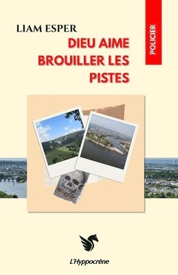 bokomslag Dieu aime brouiller les pistes