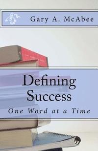bokomslag Defining Success: One Word At a Time