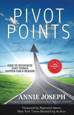 Annie Joseph - Pivot Points: How to Recognize that Things Happen for a Reason, Häftad