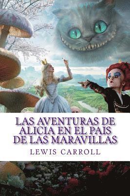 bokomslag Las aventuras de Alicia en el Pais de las Maravillas