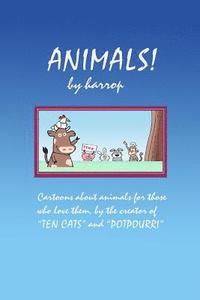 bokomslag Animals! by harrop: A cartoon collection
