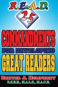 bokomslag R.E.A.D. 25 Commandments For Developing Great Readers