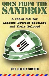 bokomslag Odes from the Sandbox: A Field Kit for Letters Between Soldiers and Their Beloved