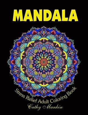 bokomslag Mandalas: Stress Relief Adult Coloring Book