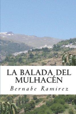 Bernabe Ramirez - balada del Mulhacén, Häftad