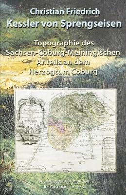 Topographie Des Sachsen-Coburg-Meiningischen Anteils an Dem Herzogtum Coburg 1