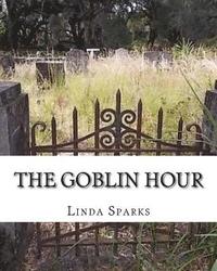 bokomslag The Goblin Hour