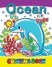 bokomslag Ocean for kids coloring book: Designs for Inspiration & Relaxation, Stress Relieving And Relaxing Patterns