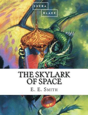 bokomslag The Skylark of Space