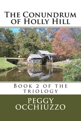 The Conundrum of Holly Hill 1