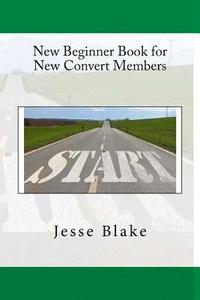 bokomslag New Beginner Book for New Convert Members