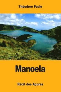 bokomslag Manoela: Récit des Açores