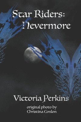 The Star Riders: Nevermore 1