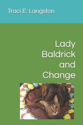 Lady Baldrick and Change 1