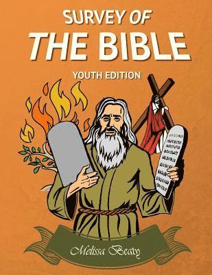 Survey of the Bible: Youth Edition