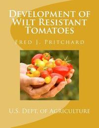 bokomslag Development of Wilt Resistant Tomatoes