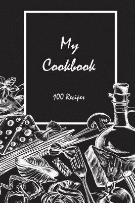 bokomslag My Cookbook 100 recipes