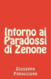 bokomslag Intorno ai Paradossi di Zenone