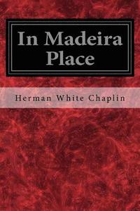 bokomslag In Madeira Place