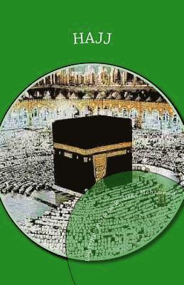 Hajj: Lectures by Imam W. Deen Mohammed 1