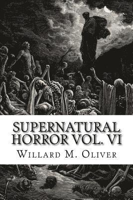 Supernatural Horror Vol. VI 1