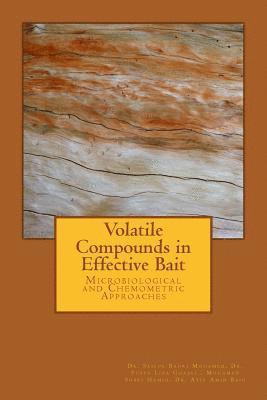 bokomslag Volatile Compounds in Effective Bait: Microbiological and Chemometric Approaches