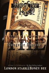 bokomslag The Ink Masters' Gangster Desires