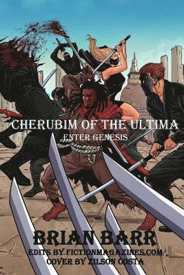 Cherubim of the Ultima: Enter Genesis: Chapter 1 of Cherubim of the Ultima