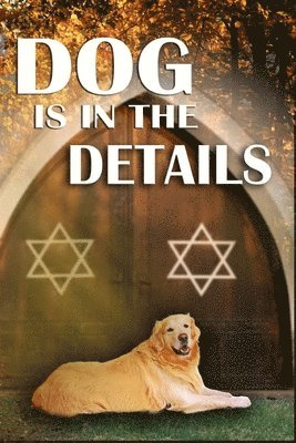 Dog is in the Details 1