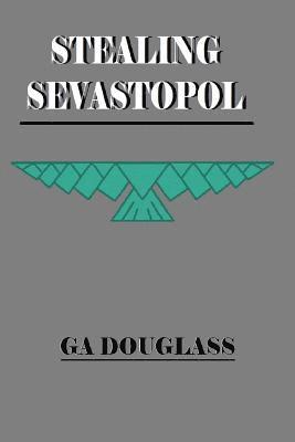 Stealing Sevastopol 1