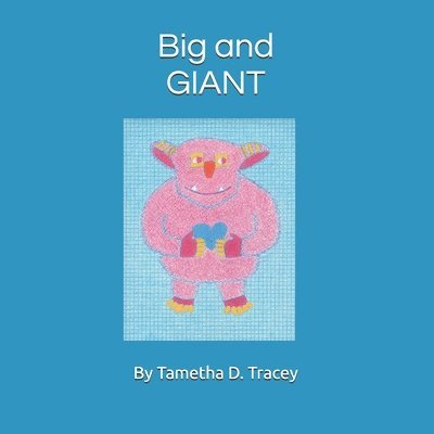 Big and GIANT 1