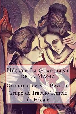 bokomslag Hécate: La Guardiana de la Magia