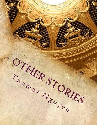 Thomas Nguyen - Other Stories, Häftad