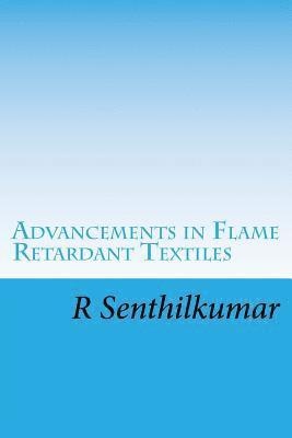 bokomslag Advancements in Flame Retardant Textiles