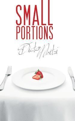 bokomslag Small Portions: 111 very short stories and 2 recipe