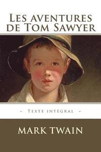 bokomslag Les aventures de Tom Sawyer
